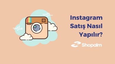 Instagram Satış Nasıl Yapılır