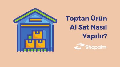 Toptan Ürün Al Sat Nasıl Yapılır
