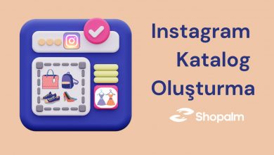 Instagram Katalog Oluşturma