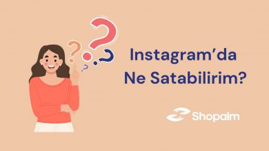 Instagram’da Ne Satabilirim?