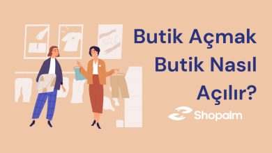 Butik Açmak